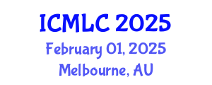 International Conference on Machine Learning and Cybernetics (ICMLC) February 01, 2025 - Melbourne, Australia