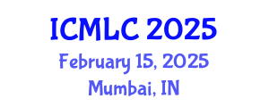 International Conference on Machine Learning and Cybernetics (ICMLC) February 15, 2025 - Mumbai, India