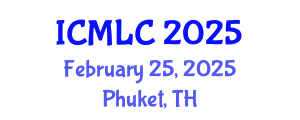 International Conference on Machine Learning and Cybernetics (ICMLC) February 25, 2025 - Phuket, Thailand