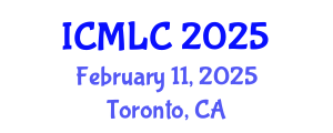 International Conference on Machine Learning and Cybernetics (ICMLC) February 11, 2025 - Toronto, Canada