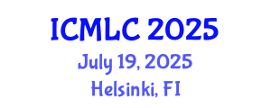 International Conference on Machine Learning and Cybernetics (ICMLC) July 19, 2025 - Helsinki, Finland