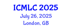 International Conference on Machine Learning and Cybernetics (ICMLC) July 26, 2025 - London, United Kingdom