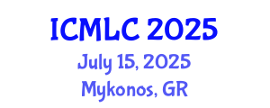 International Conference on Machine Learning and Cybernetics (ICMLC) July 15, 2025 - Mykonos, Greece