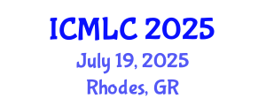 International Conference on Machine Learning and Cybernetics (ICMLC) July 19, 2025 - Rhodes, Greece