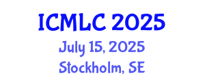 International Conference on Machine Learning and Cybernetics (ICMLC) July 15, 2025 - Stockholm, Sweden