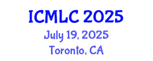 International Conference on Machine Learning and Cybernetics (ICMLC) July 19, 2025 - Toronto, Canada
