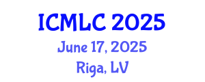 International Conference on Machine Learning and Cybernetics (ICMLC) June 17, 2025 - Riga, Latvia