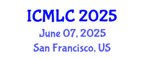 International Conference on Machine Learning and Cybernetics (ICMLC) June 07, 2025 - San Francisco, United States