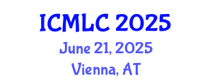 International Conference on Machine Learning and Cybernetics (ICMLC) June 21, 2025 - Vienna, Austria