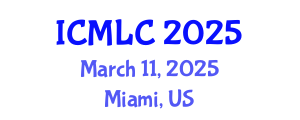 International Conference on Machine Learning and Cybernetics (ICMLC) March 11, 2025 - Miami, United States