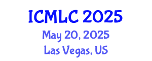 International Conference on Machine Learning and Cybernetics (ICMLC) May 20, 2025 - Las Vegas, United States