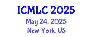 International Conference on Machine Learning and Cybernetics (ICMLC) May 24, 2025 - New York, United States