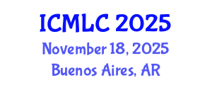 International Conference on Machine Learning and Cybernetics (ICMLC) November 18, 2025 - Buenos Aires, Argentina