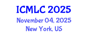 International Conference on Machine Learning and Cybernetics (ICMLC) November 04, 2025 - New York, United States
