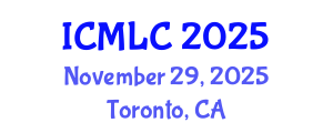 International Conference on Machine Learning and Cybernetics (ICMLC) November 29, 2025 - Toronto, Canada