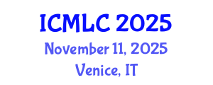 International Conference on Machine Learning and Cybernetics (ICMLC) November 11, 2025 - Venice, Italy