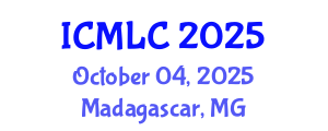 International Conference on Machine Learning and Cybernetics (ICMLC) October 04, 2025 - Madagascar, Madagascar