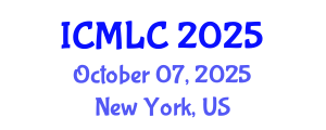 International Conference on Machine Learning and Cybernetics (ICMLC) October 07, 2025 - New York, United States
