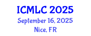 International Conference on Machine Learning and Cybernetics (ICMLC) September 16, 2025 - Nice, France