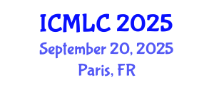 International Conference on Machine Learning and Cybernetics (ICMLC) September 20, 2025 - Paris, France