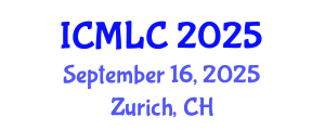 International Conference on Machine Learning and Cybernetics (ICMLC) September 16, 2025 - Zurich, Switzerland