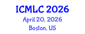 International Conference on Machine Learning and Cybernetics (ICMLC) April 20, 2026 - Boston, United States International Conference on Machine Learning and Cybernetics (ICMLC) April 20, 2026 - Boston, United States