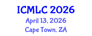 International Conference on Machine Learning and Cybernetics (ICMLC) April 13, 2026 - Cape Town, South Africa International Conference on Machine Learning and Cybernetics (ICMLC) April 13, 2026 - Cape Town, South Africa