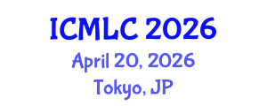 International Conference on Machine Learning and Cybernetics (ICMLC) April 20, 2026 - Tokyo, Japan International Conference on Machine Learning and Cybernetics (ICMLC) April 20, 2026 - Tokyo, Japan