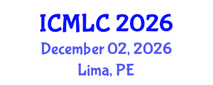 International Conference on Machine Learning and Cybernetics (ICMLC) December 02, 2026 - Lima, Peru