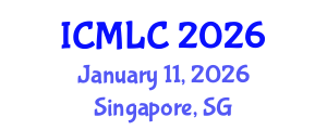 International Conference on Machine Learning and Cybernetics (ICMLC) January 11, 2026 - Singapore, Singapore