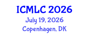 International Conference on Machine Learning and Cybernetics (ICMLC) July 19, 2026 - Copenhagen, Denmark International Conference on Machine Learning and Cybernetics (ICMLC) July 19, 2026 - Copenhagen, Denmark
