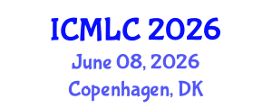 International Conference on Machine Learning and Cybernetics (ICMLC) June 08, 2026 - Copenhagen, Denmark International Conference on Machine Learning and Cybernetics (ICMLC) June 08, 2026 - Copenhagen, Denmark