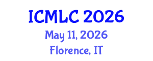 International Conference on Machine Learning and Cybernetics (ICMLC) May 11, 2026 - Florence, Italy International Conference on Machine Learning and Cybernetics (ICMLC) May 11, 2026 - Florence, Italy