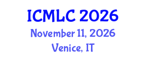 International Conference on Machine Learning and Cybernetics (ICMLC) November 11, 2026 - Venice, Italy