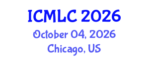 International Conference on Machine Learning and Cybernetics (ICMLC) October 04, 2026 - Chicago, United States International Conference on Machine Learning and Cybernetics (ICMLC) October 04, 2026 - Chicago, United States