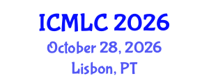 International Conference on Machine Learning and Cybernetics (ICMLC) October 28, 2026 - Lisbon, Portugal