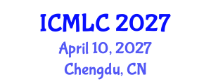International Conference on Machine Learning and Cybernetics (ICMLC) April 10, 2027 - Chengdu, China International Conference on Machine Learning and Cybernetics (ICMLC) April 10, 2027 - Chengdu, China
