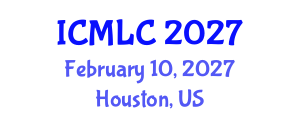 International Conference on Machine Learning and Cybernetics (ICMLC) February 10, 2027 - Houston, United States