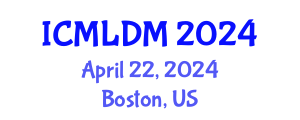International Conference on Machine Learning and Data Mining (ICMLDM) April 22, 2024 - Boston, United States