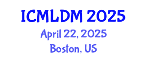 International Conference on Machine Learning and Data Mining (ICMLDM) April 22, 2025 - Boston, United States