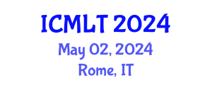 International Conference on Machine Learning and Technology (ICMLT) May 02, 2024 - Rome, Italy