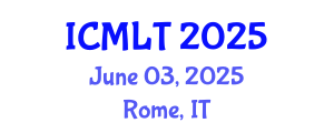 International Conference on Machine Learning and Technology (ICMLT) June 03, 2025 - Rome, Italy