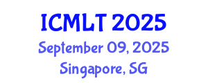 International Conference on Machine Learning and Technology (ICMLT) September 09, 2025 - Singapore, Singapore