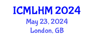 International Conference on Machine Learning for Healthcare and Medicine (ICMLHM) May 23, 2024 - London, United Kingdom