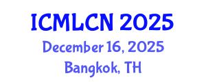 International Conference on Machine Learning in Communication Networks (ICMLCN) December 16, 2025 - Bangkok, Thailand