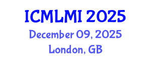 International Conference on Machine Learning in Medical Imaging (ICMLMI) December 09, 2025 - London, United Kingdom