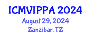 International Conference on Machine Vision, Image Processing and Pattern Analysis (ICMVIPPA) August 29, 2024 - Zanzibar, Tanzania