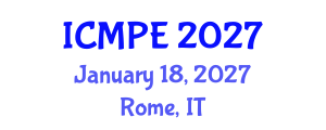 International Conference on Macromolecular and Polymer Engineering (ICMPE) January 18, 2027 - Rome, Italy International Conference on Macromolecular and Polymer Engineering (ICMPE) January 18, 2027 - Rome, Italy
