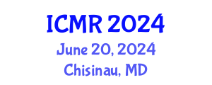 International Conference on Mammography and Radiology (ICMR) June 20, 2024 - Chisinau, Republic of Moldova