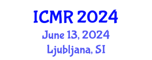 International Conference on Mammography and Radiology (ICMR) June 13, 2024 - Ljubljana, Slovenia